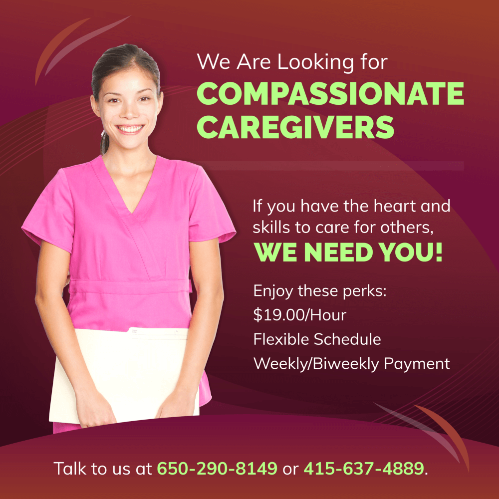 We Are Looking for COMPASSIONATE CAREGIVERS